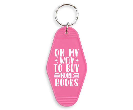 On My Way To Buy More Books Motel Keychain