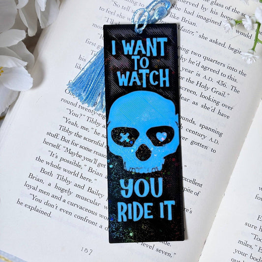 I Want to Watch You Ride It Sparkle Bookmark