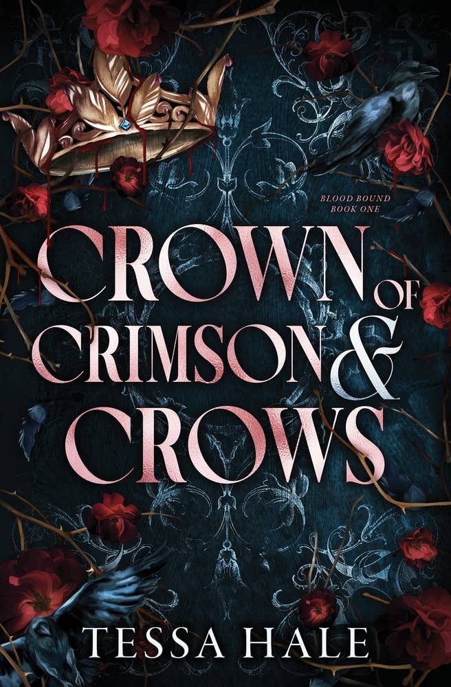 Crown of Crimson and Crows (Standard)- Tessa Hale