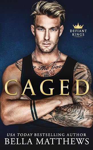Caged- Bella Matthews