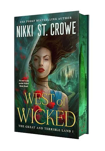 West of Wicked (Deluxe Hardcover) - Nikki St.Crowe