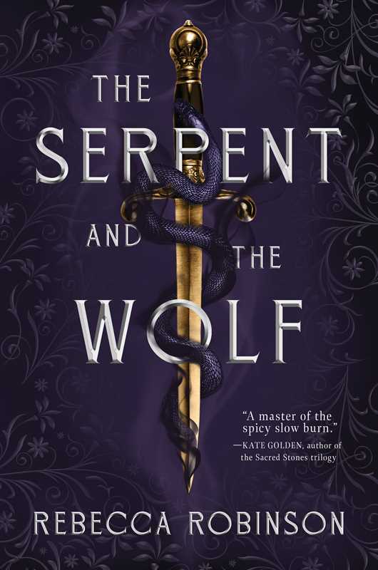 Serpent and the Wolf by Rebecca Robinson