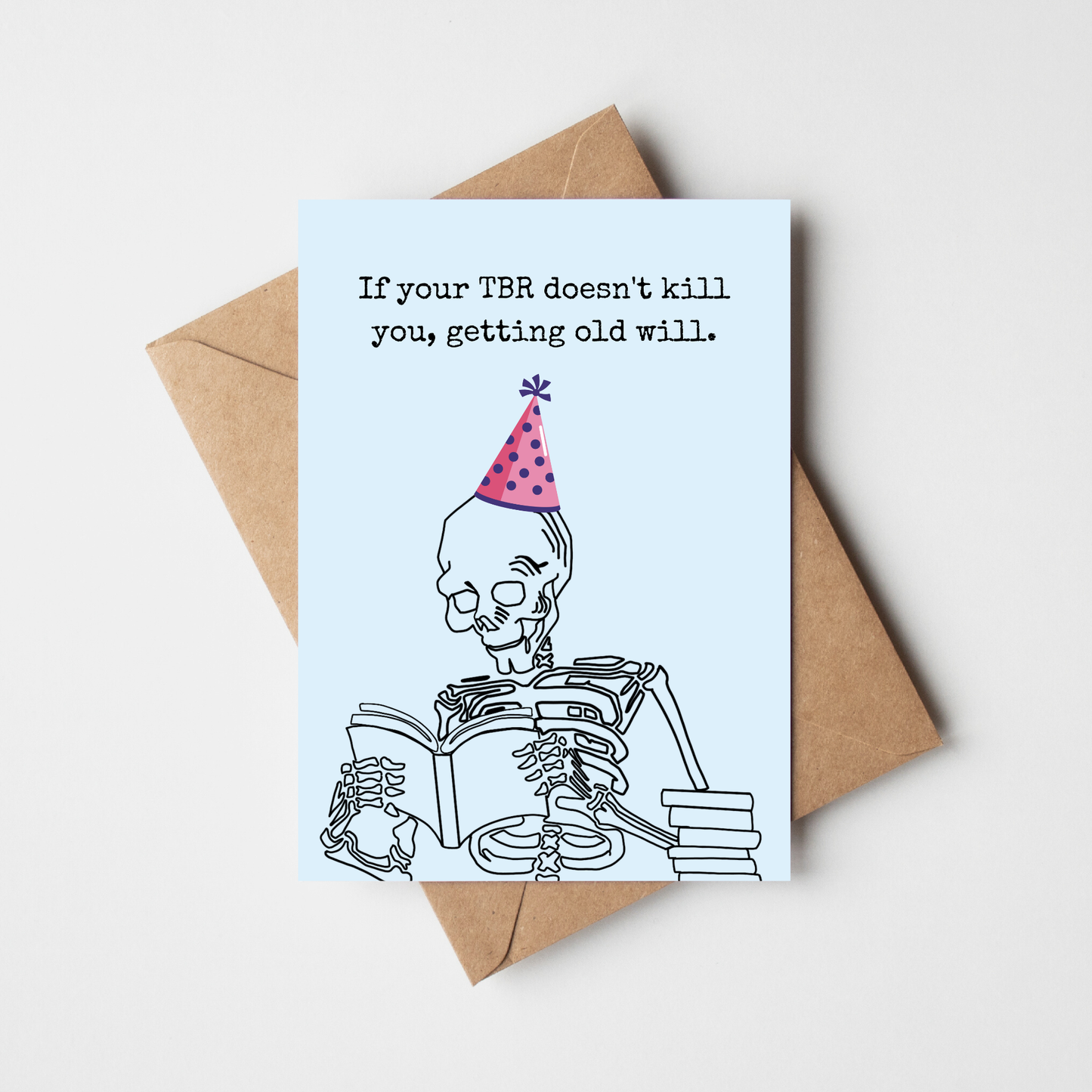 Death by TBR Birthday Card