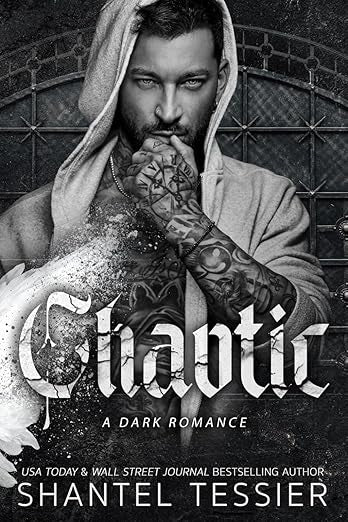 Chaotic- Shantel Tessier
