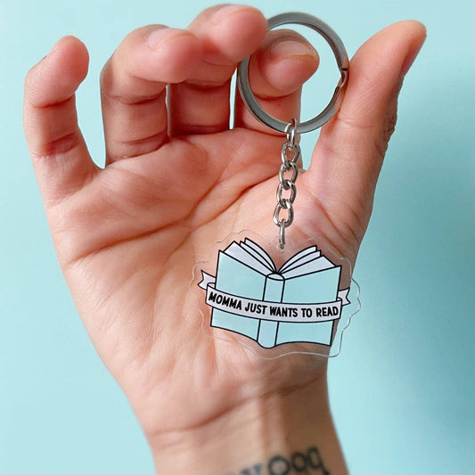 Momma Just Wants to Read Keychain