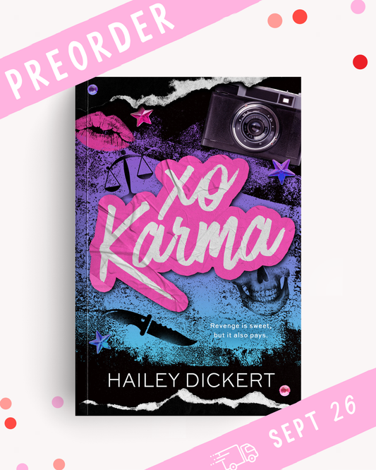 XO Karma (Signed)- Hailey Dickert