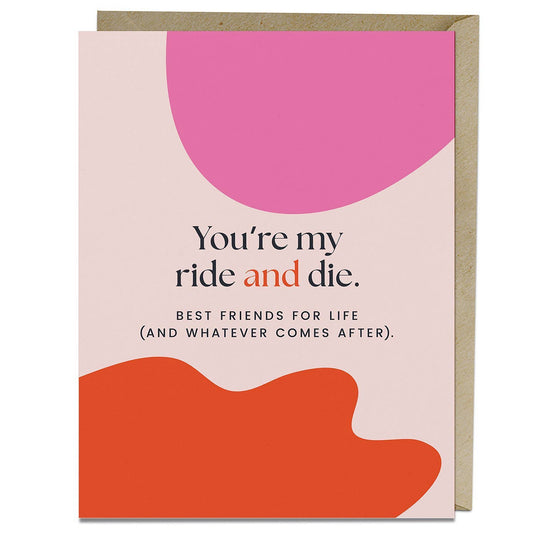 My Ride and Die Greeting Card