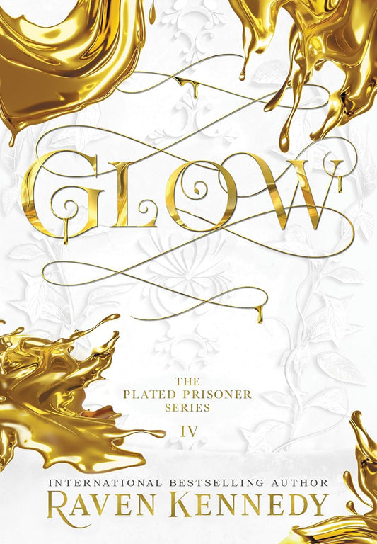 Glow (Hardcover)- Raven Kennedy