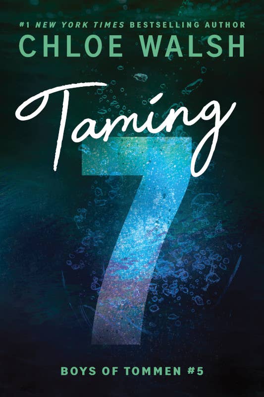 Taming 7 (Standard Edition)- Chloe Walsh