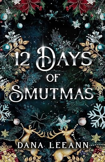 12 Days of Smutmas - Dana Leeann