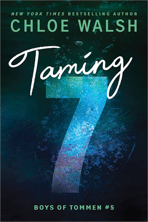 Taming 7- Chloe Walsh