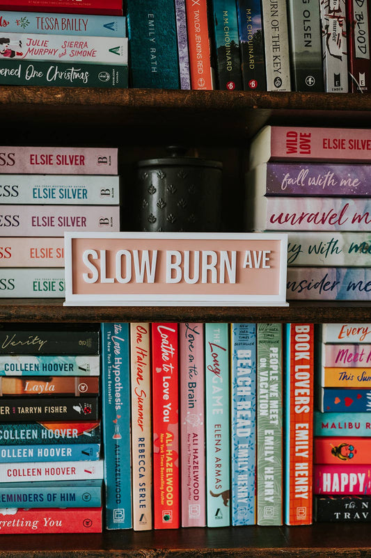 Slow Burn Ave. Acrylic Shelf Sign w/ Stand