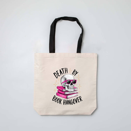 "Death by Book Hangover"Tote Bag
