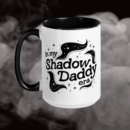 In My Shadow Daddy Era Mug | Bookish Coffee Cup