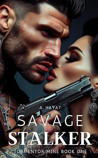 Savage Stalker - A. Hayat