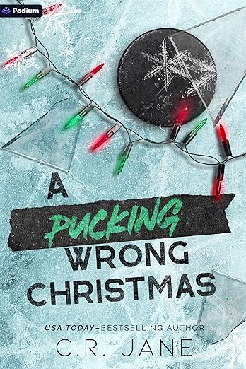 A Pucking Wrong Christmas - C.R. Jane