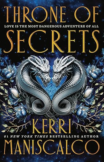 Throne of Secrets- Kerri Maniscalco