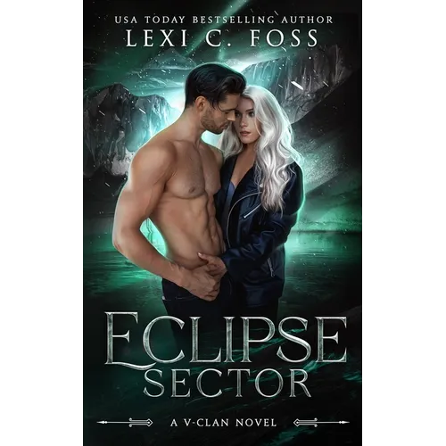 Eclipse Sector- Lexi C. Floss