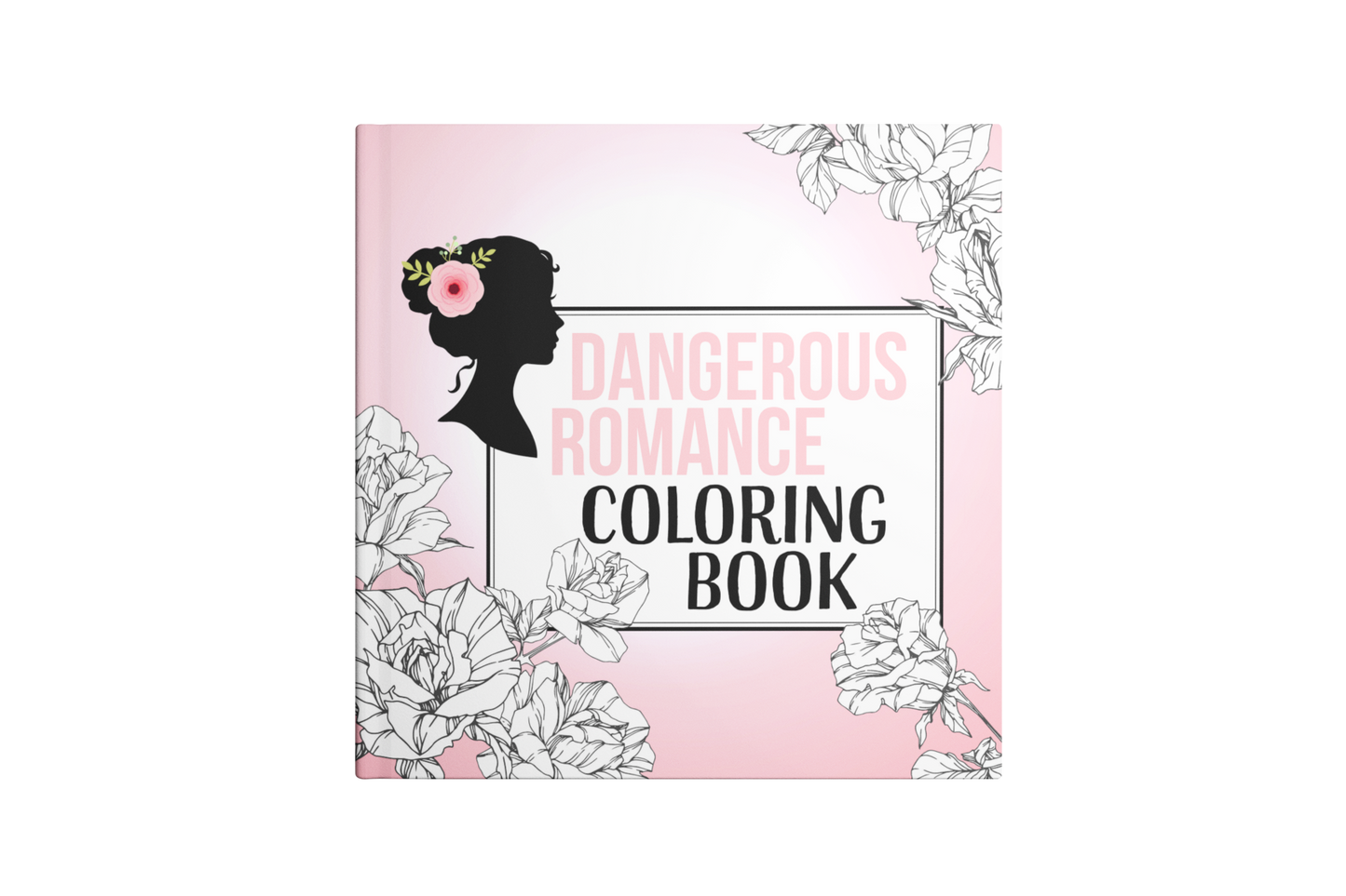 Dangerous Romance Coloring Book