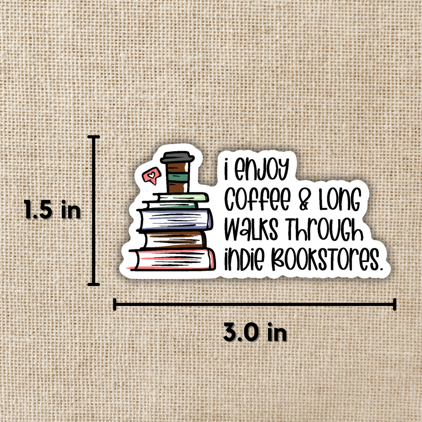 Long Walks In Indie Bookstores Sticker