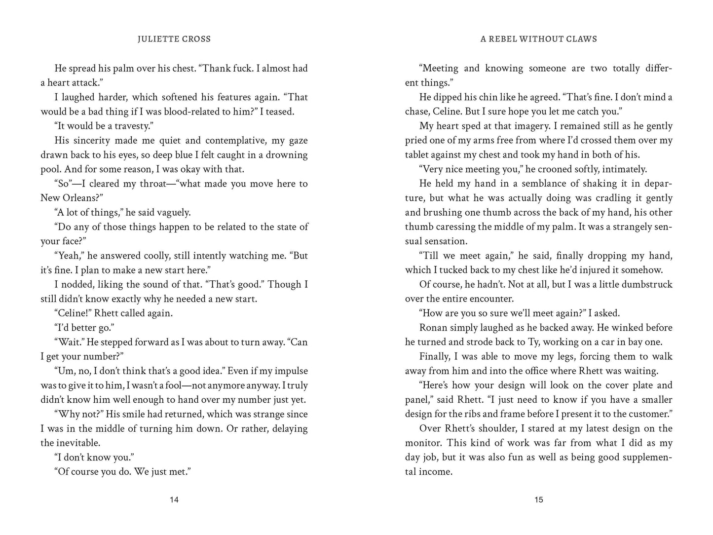 A Rebel Without Claws- Juliette Cross