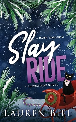 Slay Ride - Lauren Biel