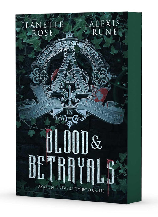 Blood & Betrayals - Jeanette Rose, Alexis Rune