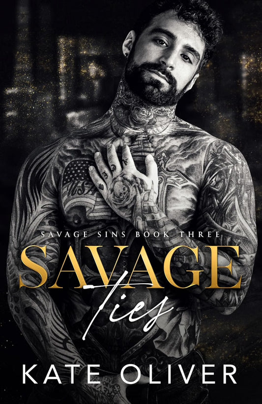 Savage Ties - Kate Oliver (Deluxe Signed & Signing Exclusive)