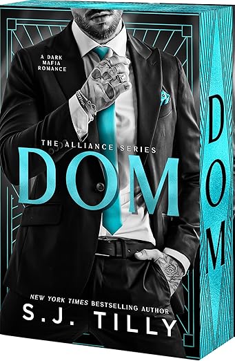 Dom - S.J. Tilly (Deluxe Edition)