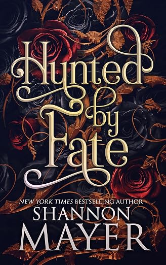 Hunted By Fate- Shannon Mayer