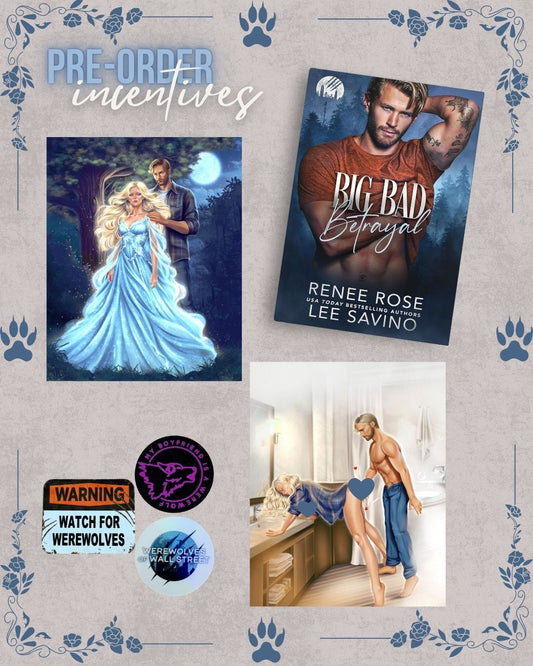 Big Bad Betrayal (Bookplate & Swag)- Renee Rose & Lee Savino