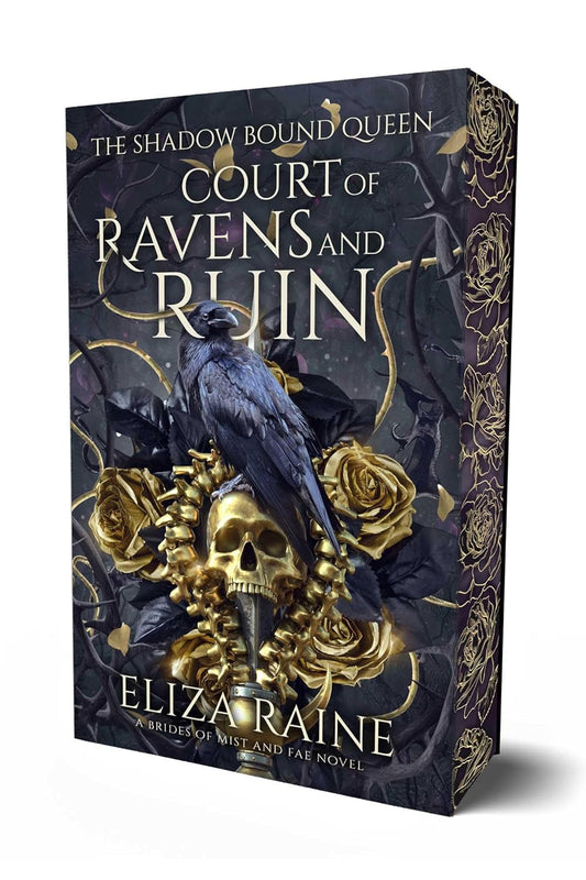 Court of Ravens and Ruin (Deluxe)- Eliza Raine