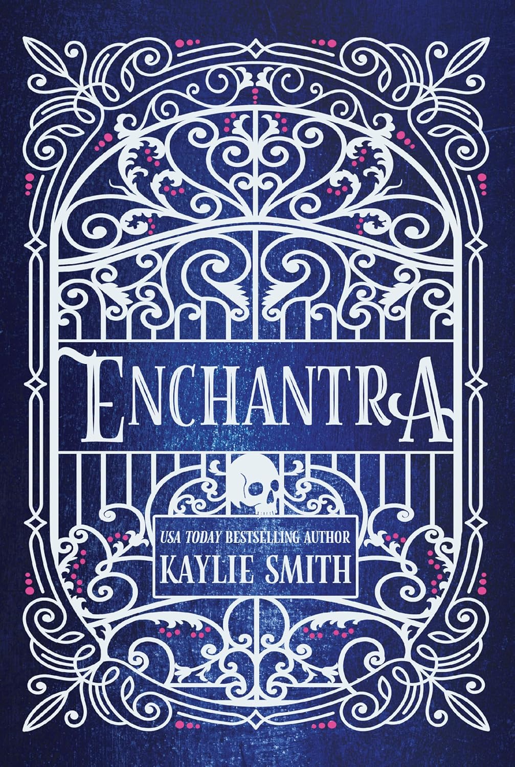 Enchantra (Deluxe)- Kaylie Smith