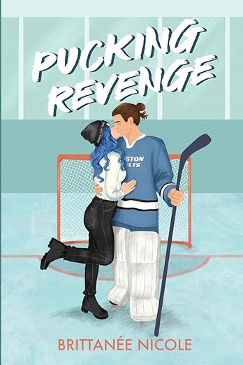 Pucking Revenge - Brittanée Nicole
