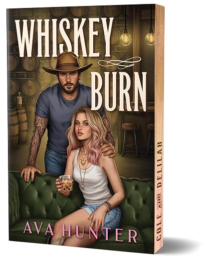 Whiskey Burn (Deluxe)- Ava Hunter