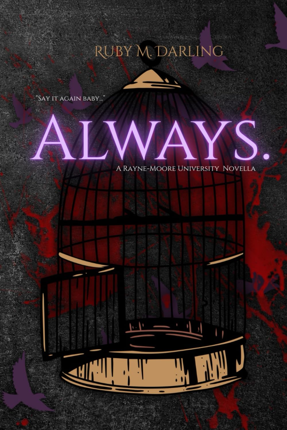 Always - Ruby M. Darling (Rayne-Moore University Novella)