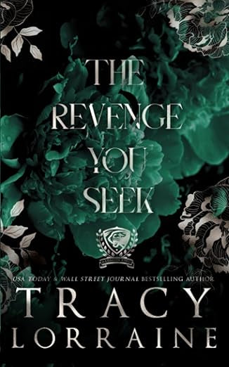 The Revenge You Seek - Tracy Lorraine