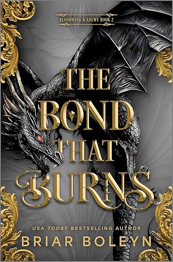 The Bond That Burns - Briar Boleyn