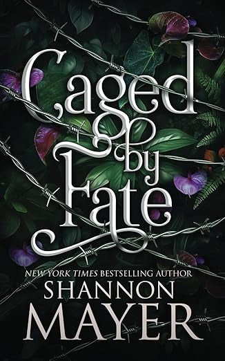 Caged by Fate - Shannon Mayer