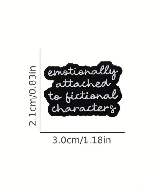 Emotionally Attached pin