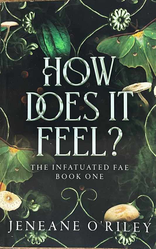 How Does it Feel- Jeneane O’Riley