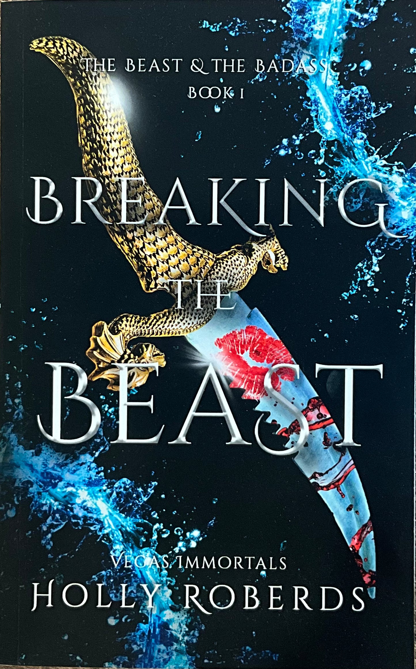 Breaking the Beast- Holly Robert’s (Signed)