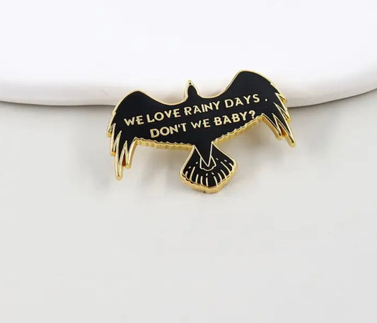 We love rainy days, don’t we baby? Enamel Pin