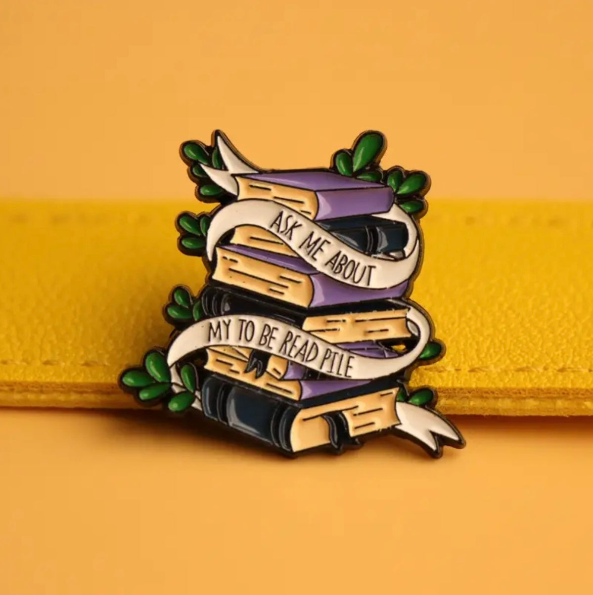 Ask Me About My TBR Pile Enamel pin