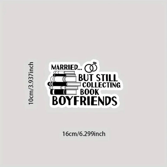 Married But Book Boyfriend Sticker