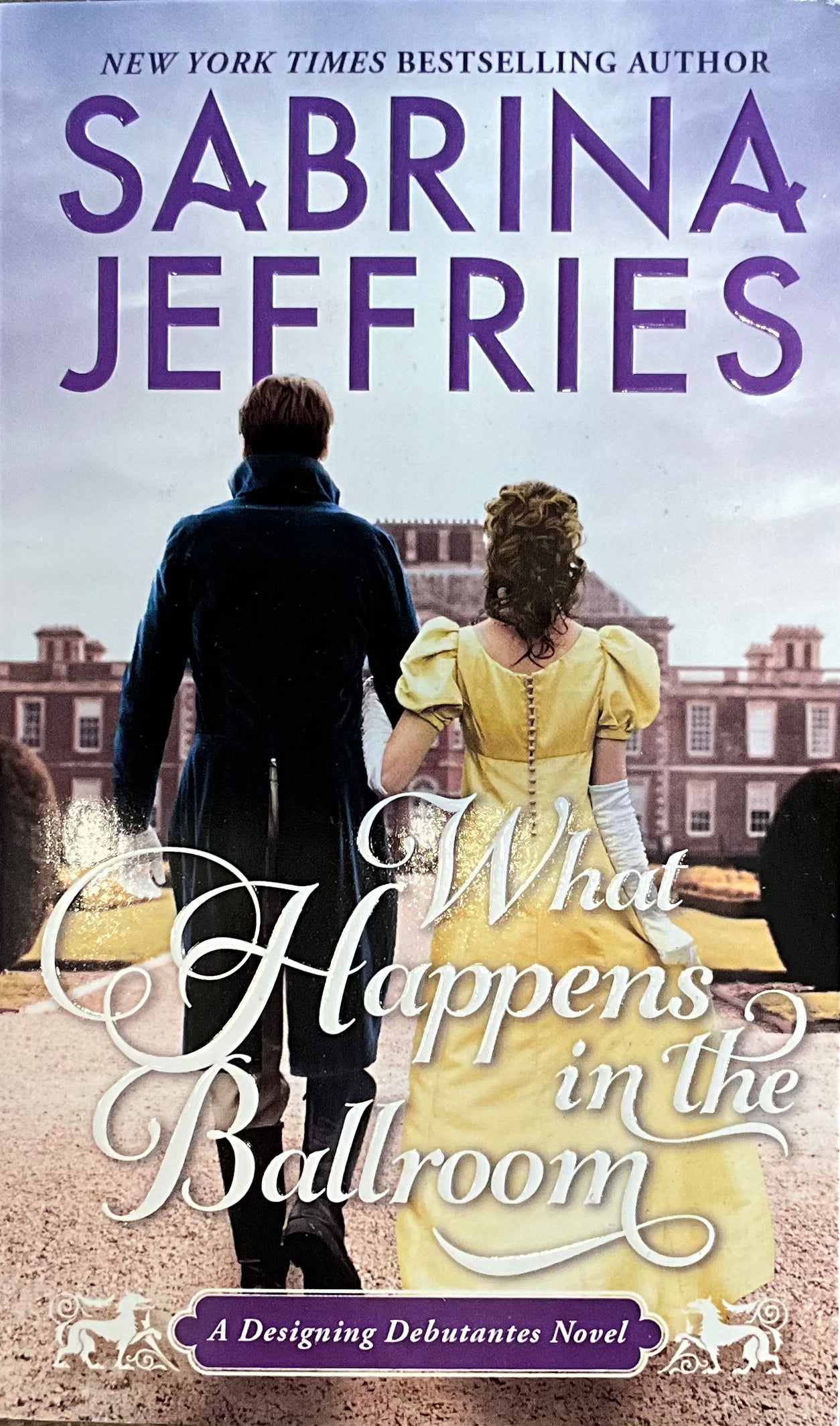 What Happens in the Ballroom- Sabrina Jeffries