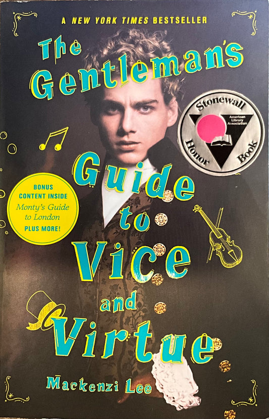 Gentleman’s Guide to Vice and Virtue- Mackenzi Lee