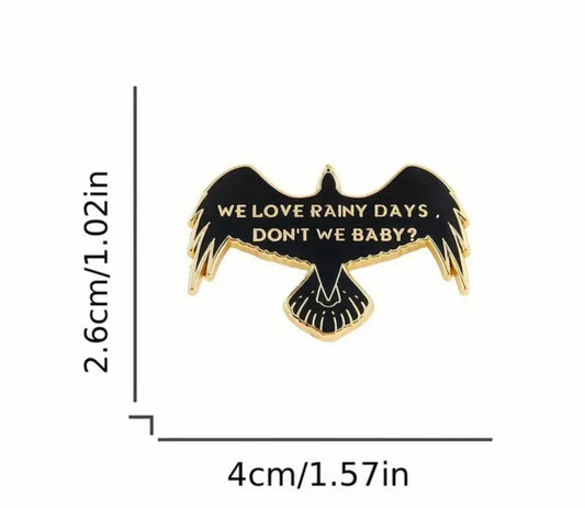 We love rainy days, don’t we baby? Enamel Pin