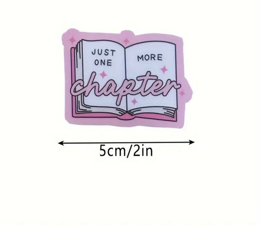 Just One More Chapter Sticker