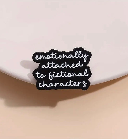 Emotionally Attached pin